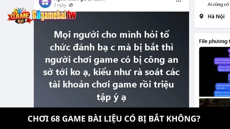 68 game bài liệu có bị bắt hay không