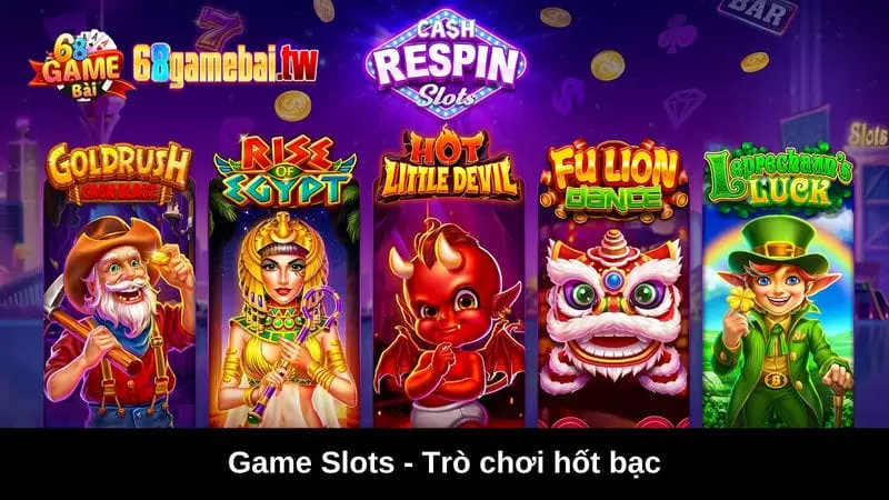 Khám phám game slot 68gamebai hấp dẫn và thưởng khủng