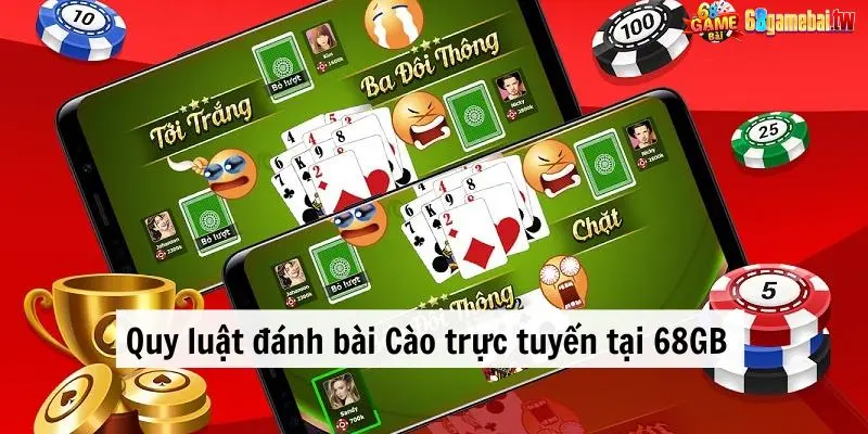 quy luật đánh bài Cào trực tuyến chi tiết tại 68GB